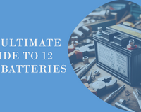 12volt battery with text overlay "12 Volt Battery Guide"